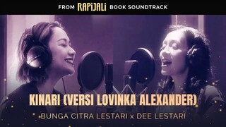 Bunga Citra Lestari x Dee Lestari - Kinari (Versi Lovinka Alexander) | Official Lyric Video