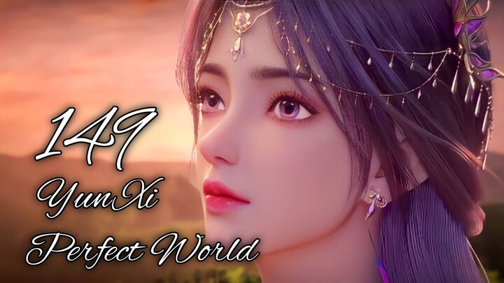 "Yun Xi Beban Gk ? " Perfect World - Wanmei Shijie 149 AMV - DMV Donghua PW Shi Hao