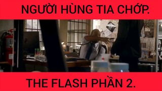 Người hùng tia chớp The Flash phần 2
