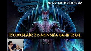 TERRORBLADE 3 VS DRAGON KNIGHT 3 | NGYY AUTO CHESS #2