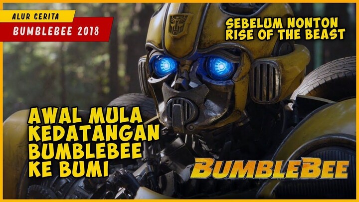 Awal Mula Kedatangan BUMBLEBEE dan AUTOBOT Ke BUMI  Alur Cerita Film BUMBLEBEE 2