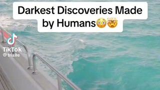 darkest discoveries made by humans😱🤯