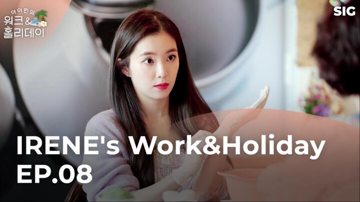 IRENE's Work&Holiday Ep.8 [Eng sub]