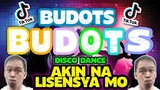 NEW VIRAL BUDOTS BUDOTS DANCE | Akin na Lisensya mo | BOMBTEK DISCO BUDOTS REMIX