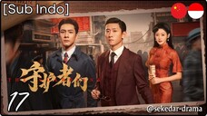 [Sub Indo] The Guardians – Eps. 17 (2025)