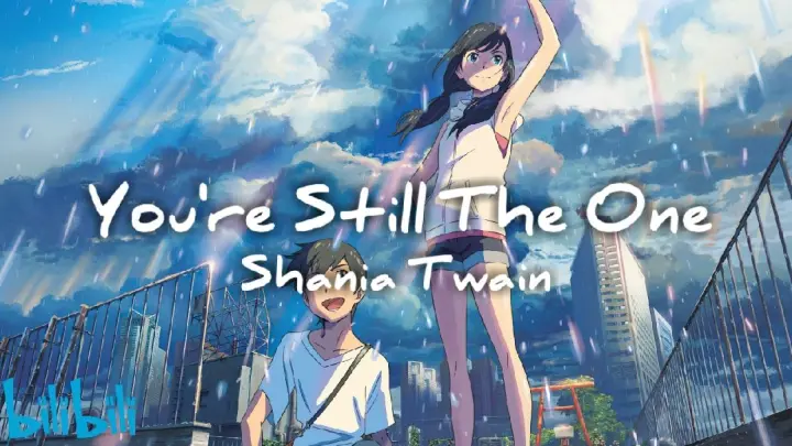 You're still the One - Shania Twain | Cover [AMV] - Weathering With You [1080pHD]