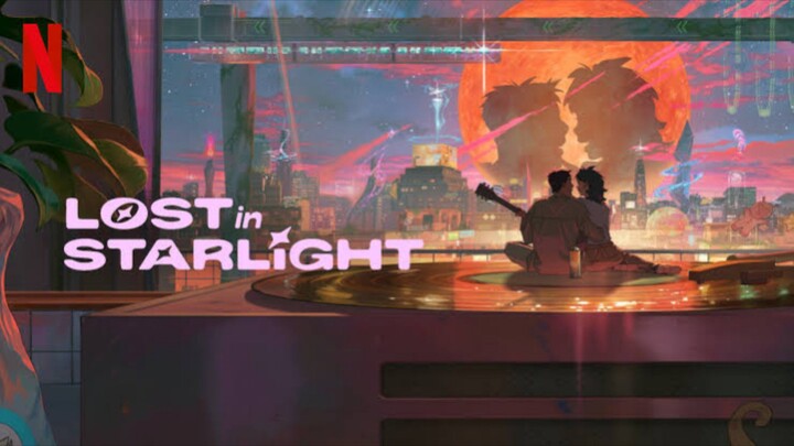 Lost in Starlight 2025 Sub Indonesia