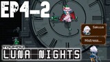 นายหญิงก็งง? | Touhou Luna Nights EP 4-2