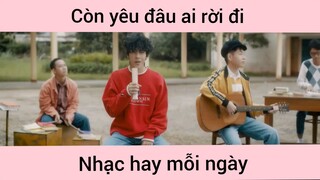 Còn yêu đâu ai rời đi