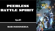 [PEERLESS BATTLE SPIRIT] Eps:81