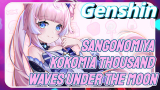 Sangonomiya Kokomi A Thousand Waves Under the Moon