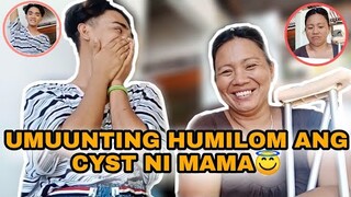 UPDATE ABOUT KAY MAMA | HUMILOM CYST NIYA | MACKIE MAC | VLOG #64