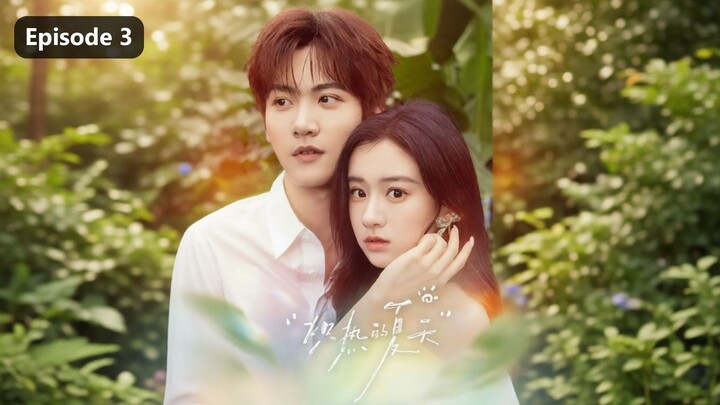 Blazing Summer Episode 3 (2026) Sub Indo