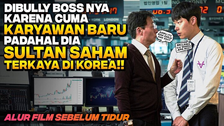 DIANGGAP BODOH KARENA CUMA KARYAWAN BARU TERNYATA DIA SULTAN SAHAM PALING DI KOREA ‼️ Alur Film