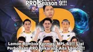 RRQ Season 9!!! Liat Perbedaan RRQ Sekarang Menakutkan Saat Lemon Kembali!!!