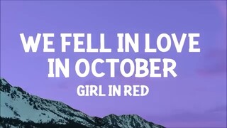 We fell In Love In October - Girl On Red