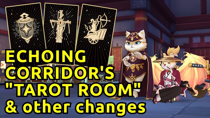 Echoing Corridor's "Tarot Room" & other changes
