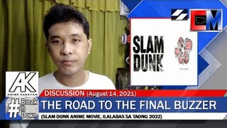 #BreakItDown: The Road to the Final Buzzer (Slam Dunk Anime Movie, Ilalabas sa Taong 2022)