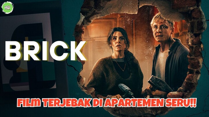 BRICK, Film Terjebak di Apartemen Paling Seru dan Paling Plot Twist!