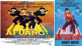 AFUANG: BOUNTY HUNTER (1988) FULL MOVIE