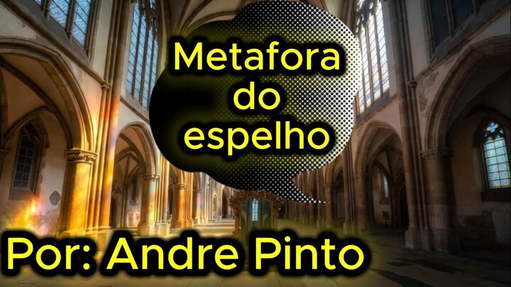 Metafora Do espelho
