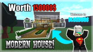 BUILDING MODERN HOUSE IN BLOXBURG *$WORTH 150K* SPEED BUILDING - WELCOME TO BLOXBURG