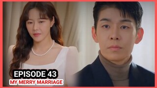 [ENG/INDO]My Merry Marriage||EPISODE 43||PREVIEW||Park Ha-na,Park Sang-nam,Kim Sa-kwon,Lee Yeon-doo
