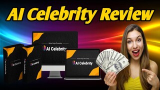 AI Celebrity Review