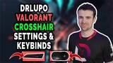 DrLupo Valorant Settings, Keybinds, Crosshair and Setup [Updated Aug 2020]