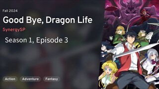 Good Bye, Dragon Life Hindi Dub || S1.E3 ∙ The Knight Girl