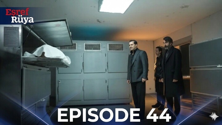 Esref Ruya Episode 44 Subtitle Indonesia