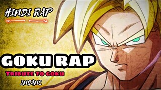 insane - RAP ON GOKU | Dragon Ball Super | Hindi Rap | DBZ