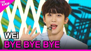 WEi, BYE BYE BYE (위아이, BYE BYE BYE) [THE SHOW 210615]