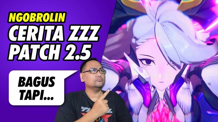 Ngobrolin Cerita Zenless Zone Zero Patch 2.5