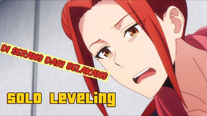 huft ‼️ Beraninnya nyerang dari belakang - solo leveling season 2