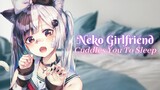 {ASMR Roleplay} Neko Girlfriend Cuddles You To Sleep
