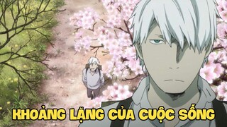 Chuyện Cổ Tích Về Sự Sống | Mushishi