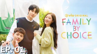 Family by choice ep. 1 (ENG SUB)