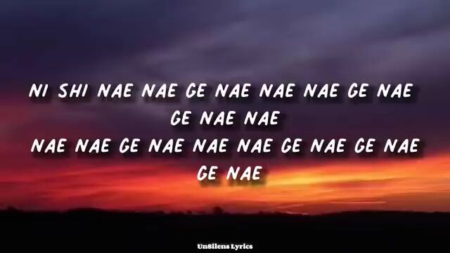 NAE NAE NAE ge NAE NAE lyrics