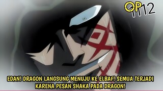 MONKEY D DRAGON MENUJU ELBAF! PERTEMUAN DENGAN LUFFY SEMAKIN DEKAT! ONE PIECE