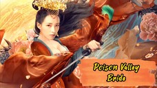 Poison Valley Bride (2020) 🇨🇳 w| English Sub