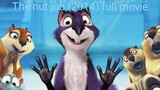the nut job (2014) full movie