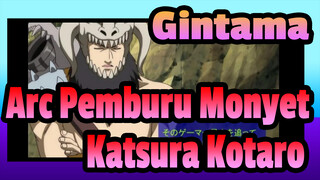 Ep 121-123 Arc Pemburu Monyet | Katsura Kotaro Bagian #22_C