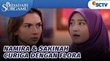 Namira Curiga, Vera Orang Suruhan Flora! | Bidadari Surgamu Episode 337