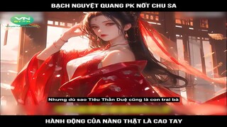 Review Truyện:  Bạch nguyệt quang pk nốt chu sa hành động của chính thất thật là cao tay