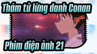 [Thám tử lừng danh Conan|Phim điện ảnh 21]Cảnh biểu tượng