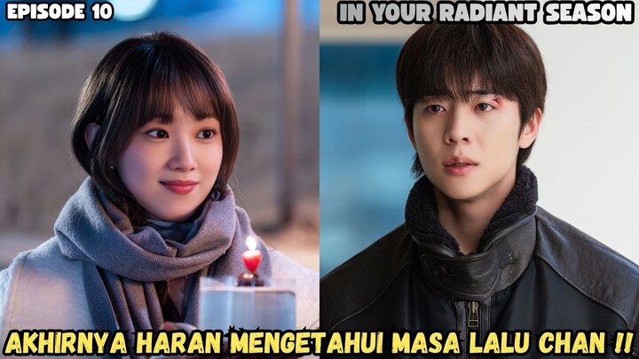 IN YOUR RADIANT SEASON EPISODE 10