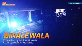 BINALEWALA Cover by Midnight Memories LIVE IN DAMULOG BUKIDNON