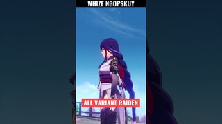 All Variant Raiden, Best Waifu 😍 #honkaistarrail #genshinimpact #honkaiimpact