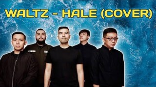 Waltz - Hale (Acoustic Cover) By Reymart Beradio